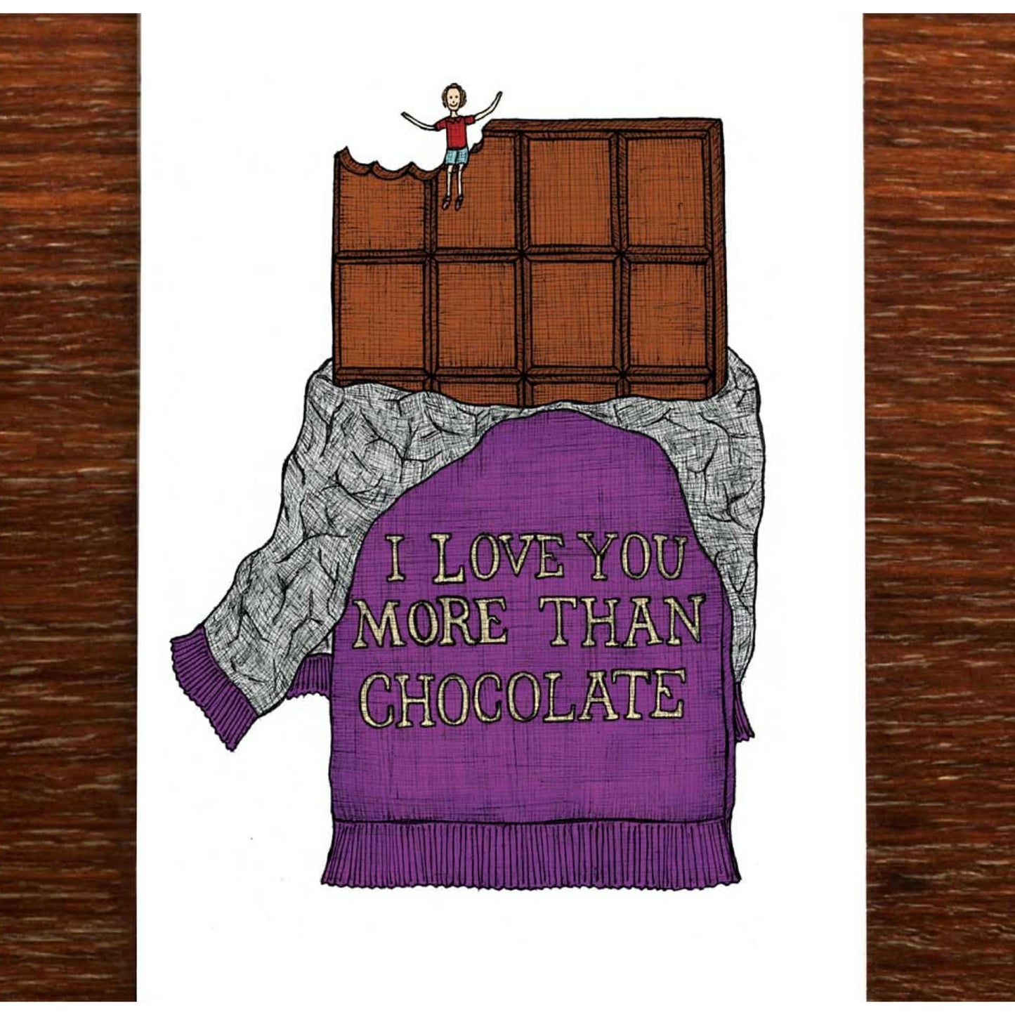 The Nonsense Maker- I Love You More Than Chocolate - Greeting card