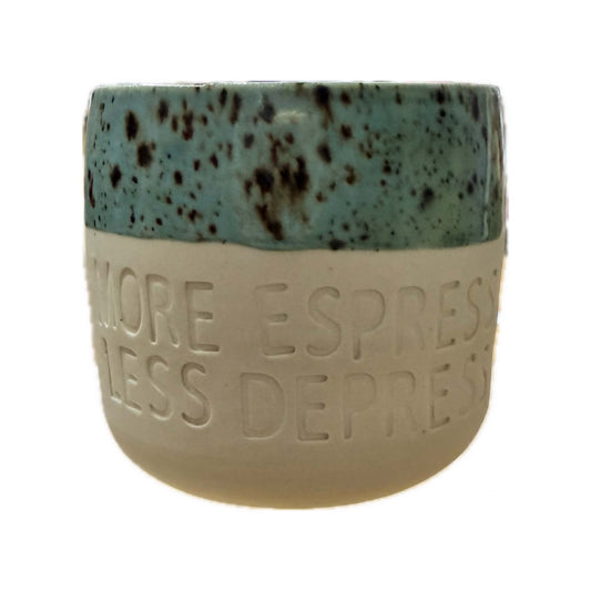 POTTERESS BY ALICIA - MORE ESPRESSO LESS DEPRESSO - Hand Stamped Mug - MORE ESPRESSO LESS DEPRESSO