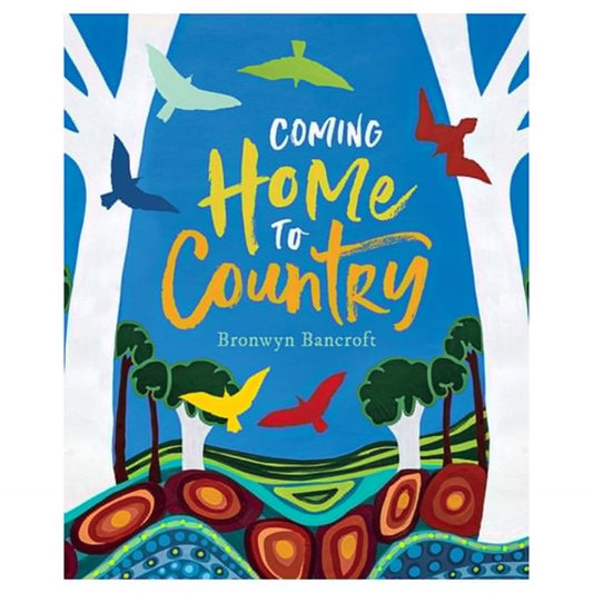 BOOKS & CO - COMING HME TO COUNTRY - Bronwyn Bancroft