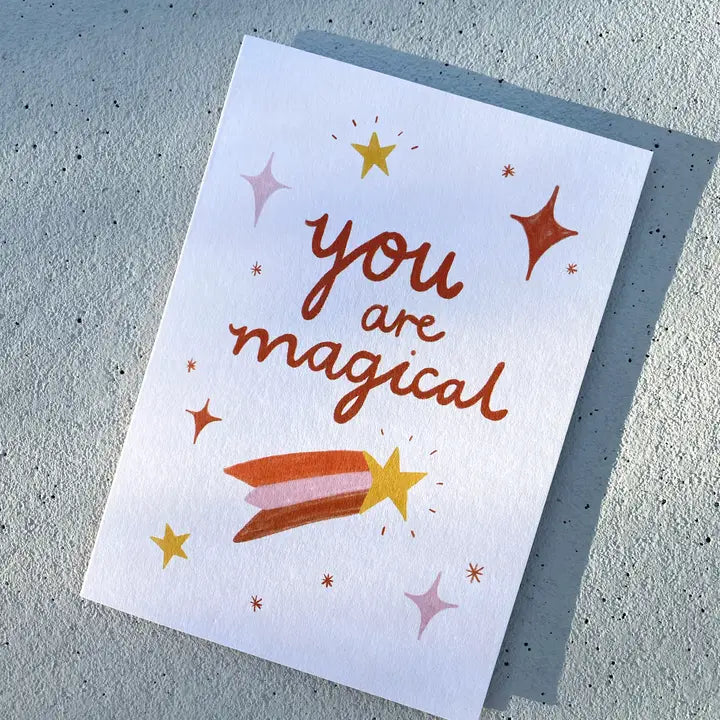 LAUREN SISSONS STUDIO- "You are Magical" Blank Greeting Card