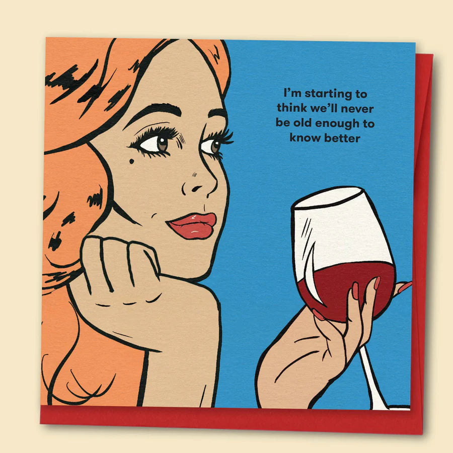 PAPERNEST - I'm Starting To Think We'll Never Be Old Enough Card