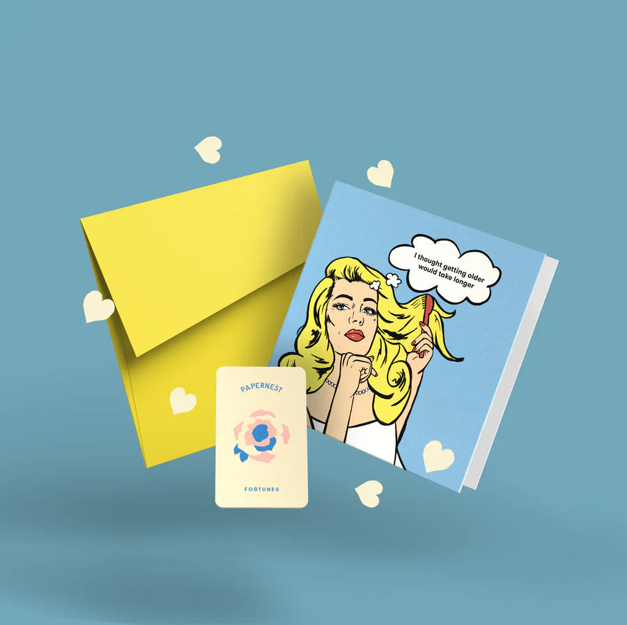 PAPERNEST - I Thought Getting Older Would Take Longer Card