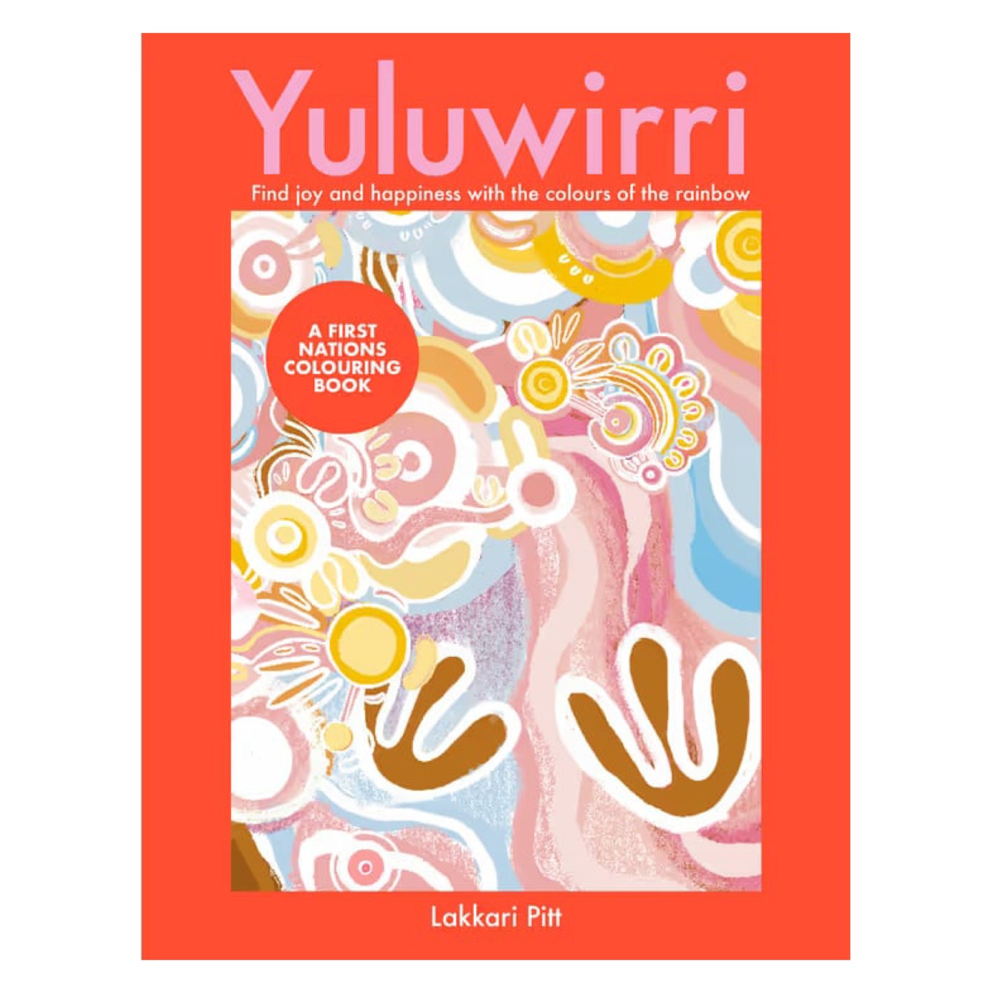 BOOKS & CO - YULUWIRRI - First Nations Colouring Book - Lakkari Pitt