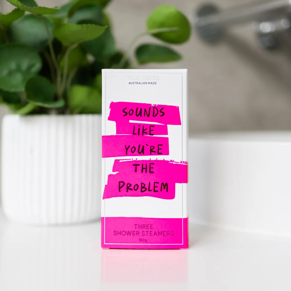 WILD EMERY - Sounds Like You're The Problem - Shower Steamer 3 Pack