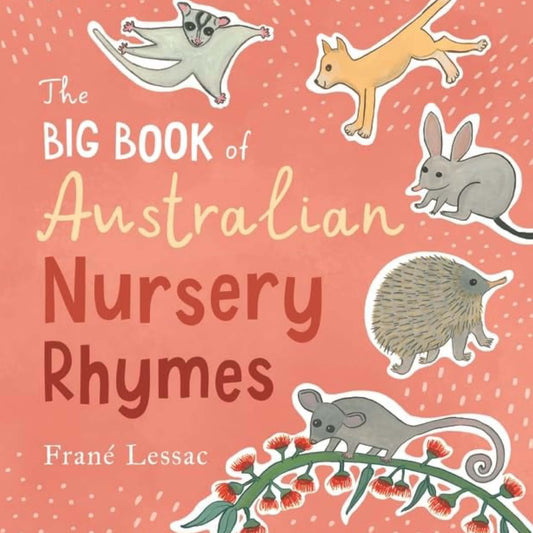 BOOKS & CO - THE BIG BOOK OF AUSTRALIAN NURSERY RHYMES - Hardback