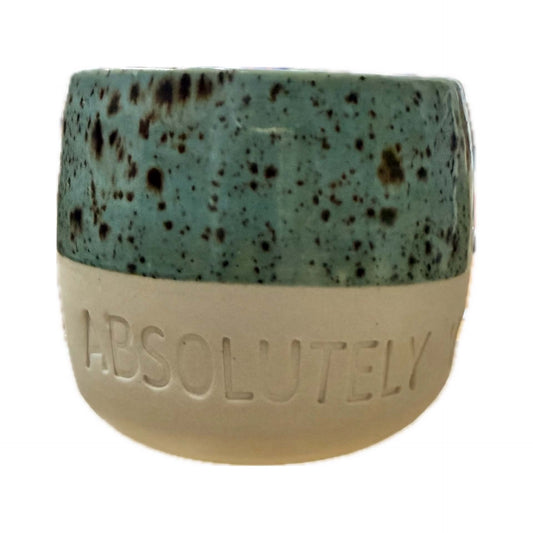 POTTERESS BY ALICIA - ABSOLUTELY NOT - Hand Stamped Mug