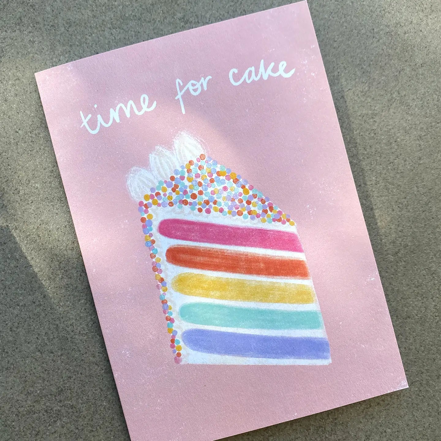 LAUREN SISSONS STUDIO- "Time For Cake" - Blank Greeting Card