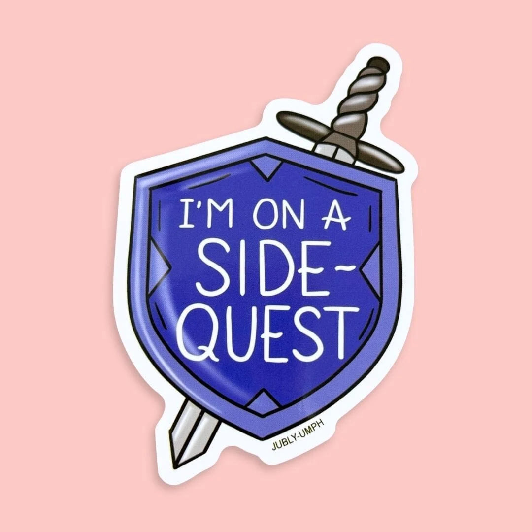 JUBLY-UMPH - "I'm On A Side Quest" - Sticker