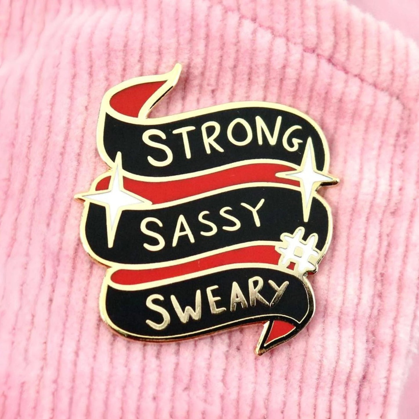 JUBLY-UMPH - "Strong Sassy Sweary"- Lapel Pin